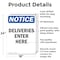 Signmission Deliveries Enter Here OSHA Notice Sign, Aluminum, 18in W x 24in L, 2PK OS-2PACK-NS-A-1824-V-10965 - alternate 6